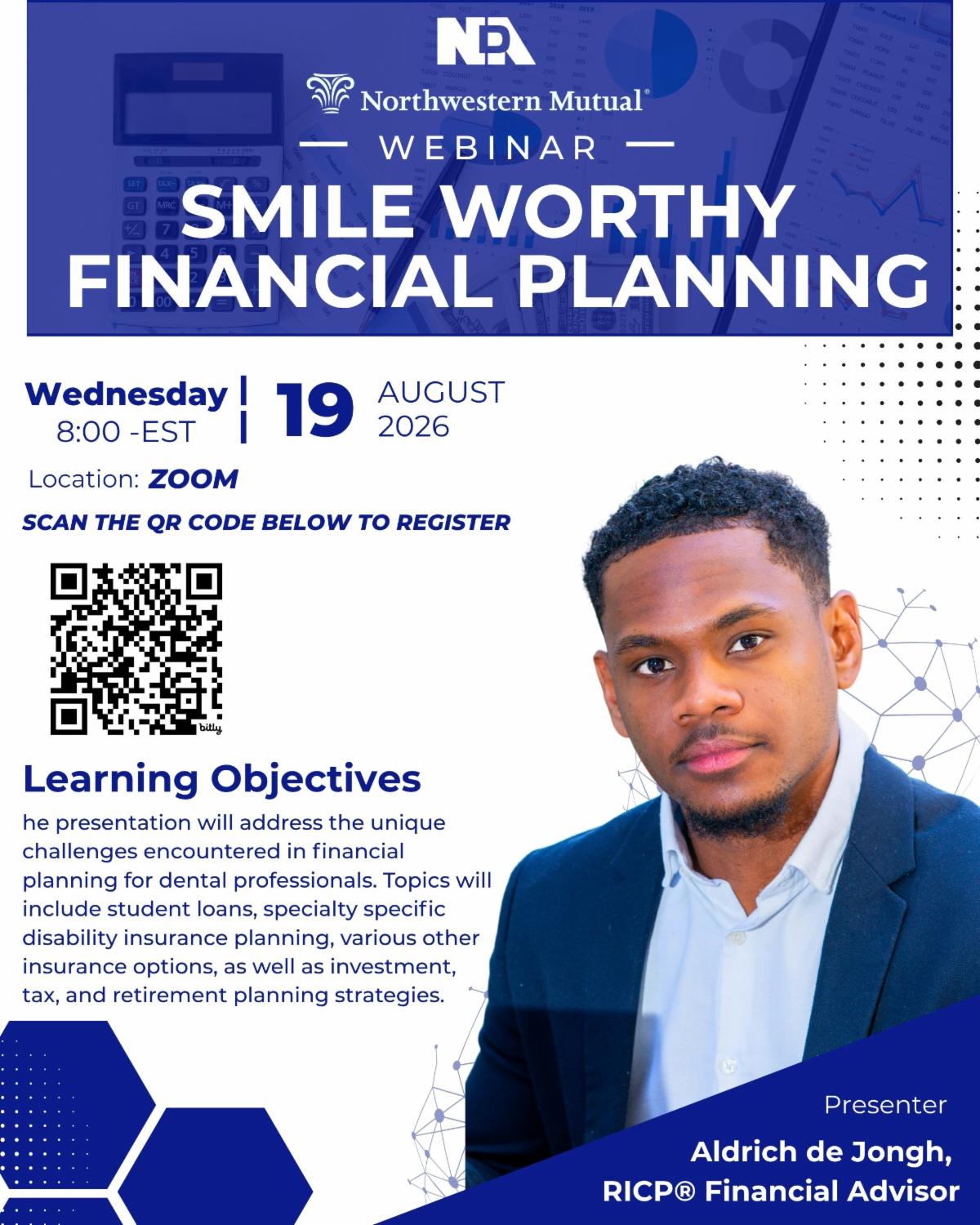 Northwestern Mutual and NDA webinar flyer: Smile Worthy Financial Planning, Wednesday, August 19, 2026, 8:00 AM EST, via Zoom, presented by Aldrich de Jongh, RICP, Financial Advisor